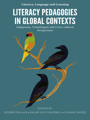cover image of Literacy Pedagogies in Global Contexts